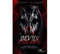Devils Escape Er kann ihr nicht entkommen - Eileen Boogen - Whisper Publishing - ebook (ePub) - Livre