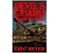 Devil's Guard Blood And Iron