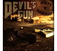 Devil's Gun - Dirty 'n' Damned