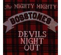 Devil's Night Out by Mighty Mighty Bosstones (1993-01-19)