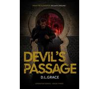 Devil's Passage The Operator Series, #3 - D. L. Grace - D.L. Grace - ebook (ePub) - Livre