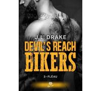Devil's Reach Bikers Tome 3 - Fléau