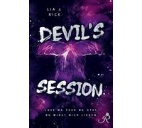 DEVIL'S SESSION - Du wirst mich lieben: Spicy Dark Stalker Romance | Dual Obsession | Standalone
