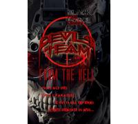 Devils Team: from the Hell!: Tutti gli dei, tutti i paradisi e tutti gli inferni... sono dentro di noi!