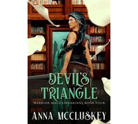 Devil's Triangle An Epic Urban Fantasy - Anna McCluskey - Anna McCluskey - ebook (ePub) - Livre