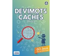 Devimots Cachés Volume 1: 60 jeux pour le divertissement | Plus de 1300 mots! | 15.24 x 22.86 cm, 138 pages