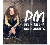 Devin Millar - Delinquents [Cd]