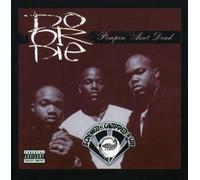 Do Or Die – Pimpin' Ain't Dead