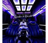 Devin the Dude - Still Rollin Up: Somethin to Ride with