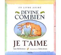 Devine combien je t aime (livre anime)
