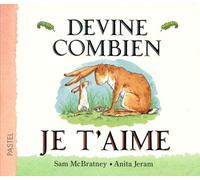 Devine Combien Je T'aime