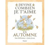 Devine combien je t'aime - En automne