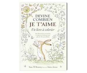 Devine combien je t'aime - Un livre à colorier
