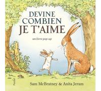 Devine Combien Je T'aime - Un Livre Pop-Up