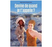 Devine De Quand Je T'appelle ?