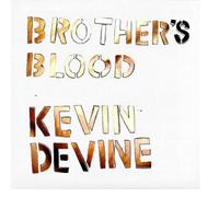 Devine, Kevin - Brother's Blood