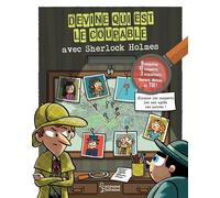 Devine qui est le coupable avec Sherlock Holmes !
