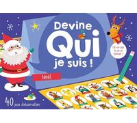 Devine qui je suis ! - joyeux noel ! - Atelier Cloro - 1 2 3 Soleil - cartonné - Livre-jeu