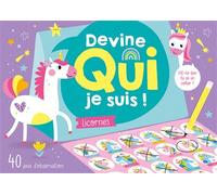 DEVINE QUI JE SUIS ! LICORNES