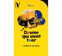 Devine qui vient tuer ?