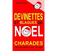 Devinettes et blagues de Noël. Charades, jeux de lettres et jeux de mots.: Petits jeux faciles pour enfants. Blagues Toc Toc. Mots en désordre. Jeu de ... jouer en famille, en classe ou à l'école.