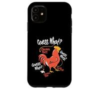 Devinez ce Que Chicken Butt Fun Coque pour iPhone 11