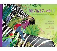 Devinez-moi ! 185 devinettes-poèmes du monde