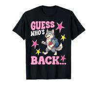 Devinez Qui est de Retour à l'école : Un Mignon Loup-Garou est Le bienvenu T-Shirt