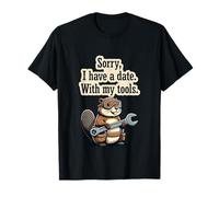 Devis de réparation Automobile « Sorry I Have A Date with My Tools » T-Shirt