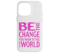 Devis Le Changement Ghandi Coque pour iPhone 14 Pro Max