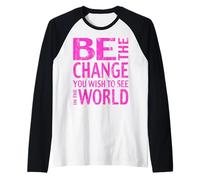 Devis Le Changement Ghandi Manche Raglan