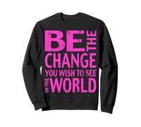 Devis Le Changement Ghandi Sweatshirt