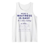 Devise de Serveuse Life Being a Server is Easy Funny Waiter Débardeur