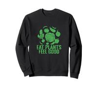 Devise Mangez des Plantes et sentez-Vous Bien végétarien Sweatshirt