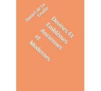 Devises Et Emblèmes Anciennes et Modernes