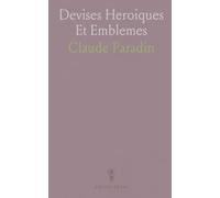 Devises Heroiques Et Emblemes
