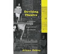 Devising Theatre
