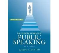 Devito, J: The Essential Elements Of Public Speaking