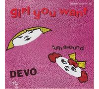 DEVO - girl you want 45 rpm single
