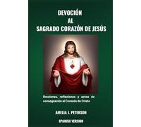 DEVOCIÓN AL SAGRADO CORAZÓN DE JESÚS