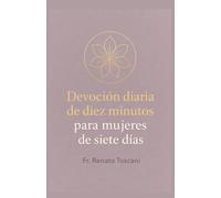 Devoción diaria de diez minutos para mujeres de siete días