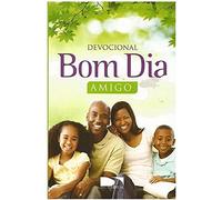 Devocional - Bom Dia Amigo