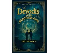 Devodis and the Secrets of the Abyss