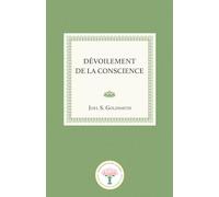 Dévoilement de la Conscience