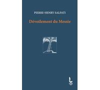 Dévoilement du Messie