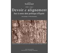 Devoir d' alignement: face à notre déni politique d'Équité