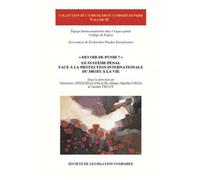 Devoir de punir ? Le système pénal face à la protection internationale du droit à la vie - Geneviève Giudicelli-Delage - Societe Legislation Comparee - broché - Etude
