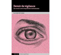 Devoir de vigilance: Une victoire contre l'impunité des multinationales
