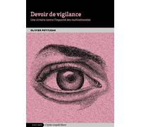 Devoir de vigilance Une victoire contre l'impunité des multinationales - Olivier Petitjean - Mayer Charles Leopold Eds - Poche - Etude