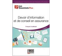 Devoir d'information et de conseil en assurance - François Couilbault - Argus De L'assurance - broché - Etude